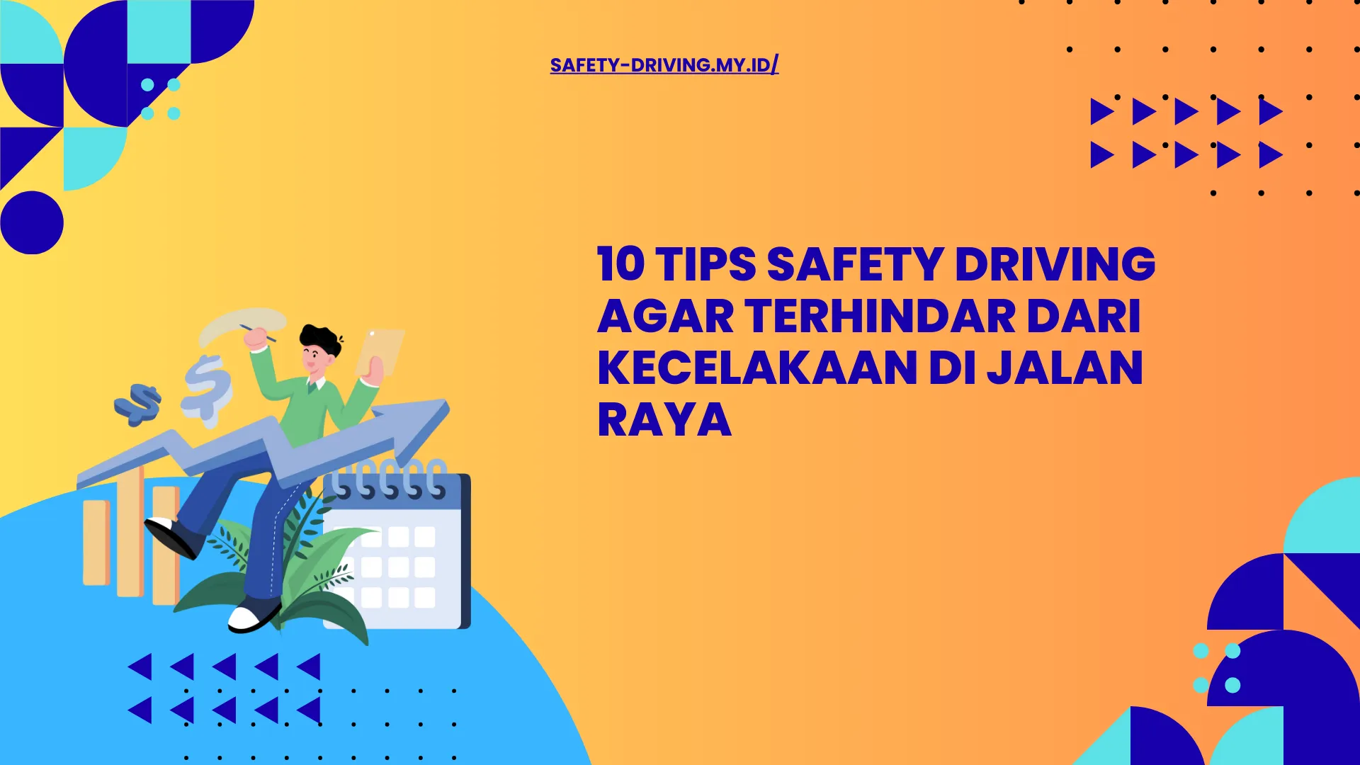 Daftar 10 Tips Aman Berkendara
