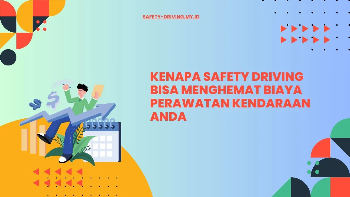 Teknik safety driving yang hemat biaya